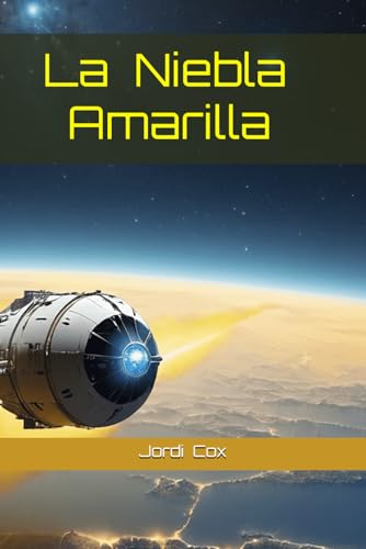 LA NIEBLA AMARILLA