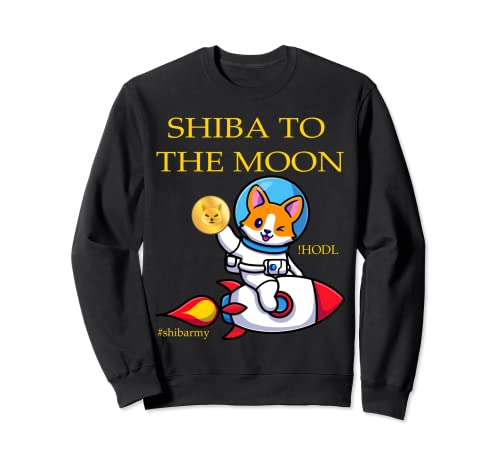 Shiba Inu Coin Shiba Cryptocurrency | Shiba To The Moon Hodl Sudadera