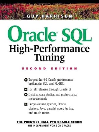 Oracle SQL High-Performance Tuning (Prentice Hall Ptr Oracle Series ...