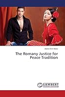 The Romany Justice for Peace Tradition 3659745731 Book Cover