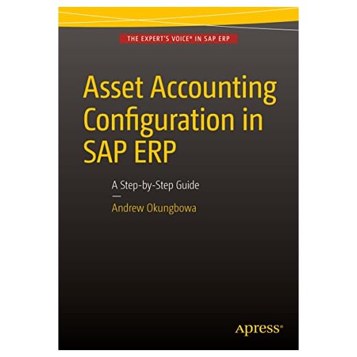 Guide to Asset Accounting in SAP ERP