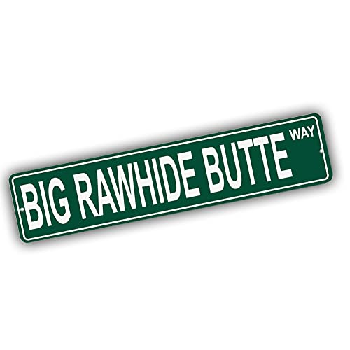 Brotherhood Aluminum Street Sign for Big Rawhide Butte - Wyoming Wall Decor