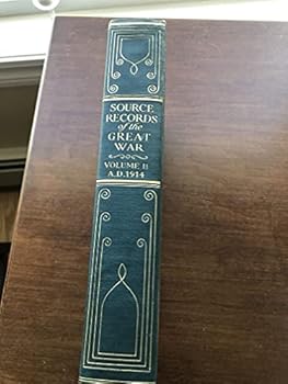 Hardcover Source Records of the Great War - Volume II Book