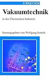 vakuumtechnik dresden klotzsche  Vakuumtechnik: In der Chemischen Industrie
