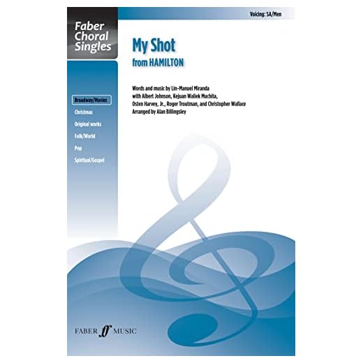 My Shot (from Hamilton) (Faber Choral Singles)