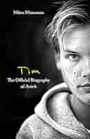 洋楽 AVICII / TIM アヴィーチー『TIM』解説：遺作が示す音楽的進化の片鱗