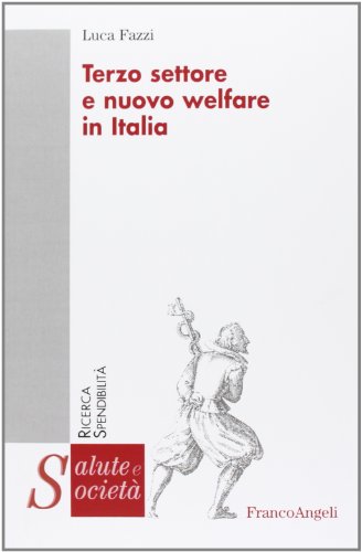 9788820439712 Terzo settore e nuovo welfare in Italia