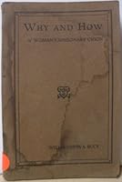 Why and how of Woman's Missionary Union B00087V02M Book Cover