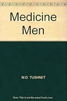 The Medicine Men 0446669369 Book Cover