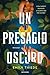 Un Presagio Oscuro - 3