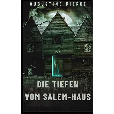 Die Tiefen vom Salem-Haus: Dunkles Reich Buch 6