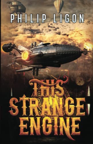 This Strange Engine (Strange Engine Series)