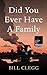 Produktbild Did You Ever Have a Family