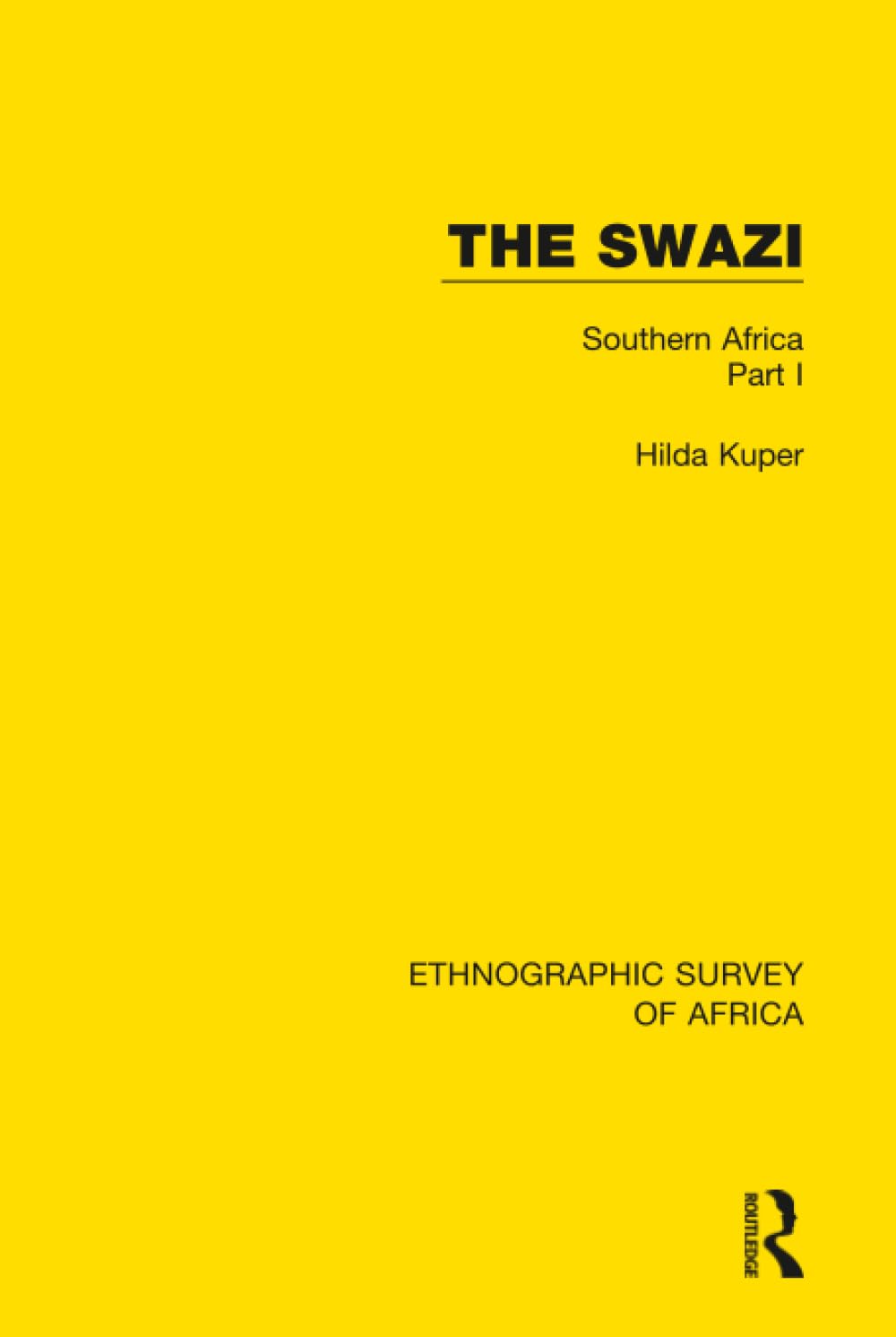 The Swazi (Ethnographic Survey of Africa)      1st Edition