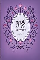 Pride & Provocateur: A Modern Pride and Prejudice Variation in Dildo, Newfoundland (Jane Austen, Eh?) 199875863X Book Cover