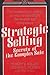 Strategic Selling: Secrets of the Complex Sale