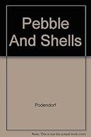 Pebble And Shells B000JR5DB0 Book Cover