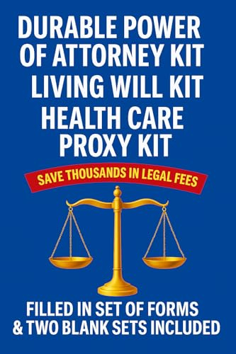 Durable Power of Attorney Kit: Living Will Kit: Health Care Proxy Kit