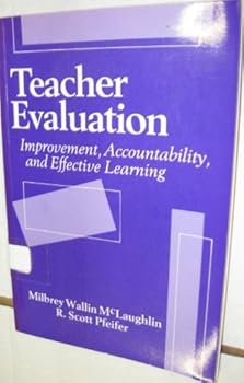 Paperback Teacher Evaluation: Improvement, Accountability, and Effective Learning Book