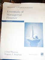 Blueprints :a problem notebook : Essentials of managerial finance 0030311837 Book Cover