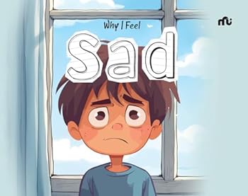 Hardcover Why I Feel Sad Book