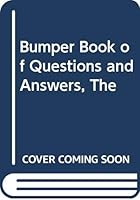 The Bumper Book of Questions and Answers 0600531937 Book Cover