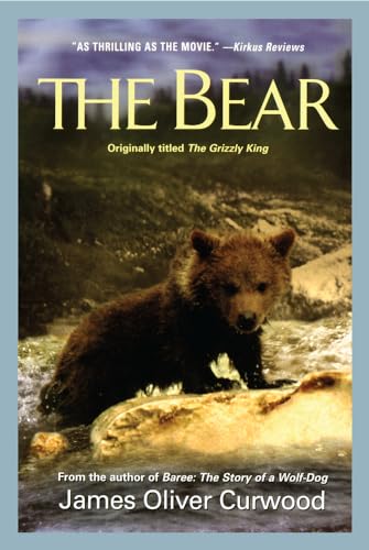 The Bear: The Story of a Mighty Grizzly and an Orphaned Cub's Journey to Survive (Medallion Editions for Young Readers)
