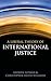 A Liberal Theory of International Justice
