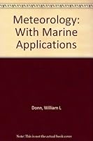 Meteorology: With Marine Applications B0006AQV2U Book Cover