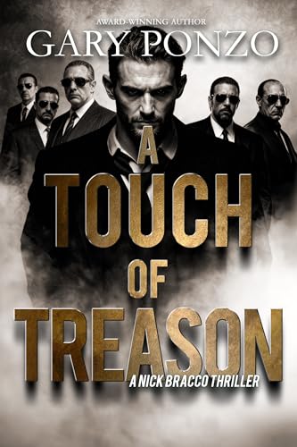 A Touch of Treason (A Nick Bracco Thriller Book 9)