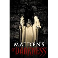 Maidens Of Darkness