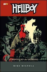 Il risveglio del demone. Hellboy: 2 Il risveglio del demone. Hellboy: 2