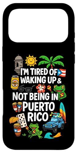 Funny Im Tired of Waking Up in PR iPhone 17 Pro Max Case