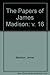 The Papers of James Madison: 27 April 1795-27 March 1797