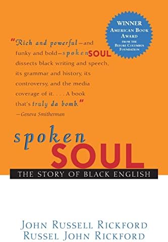Spoken Soul: The Story of Black English