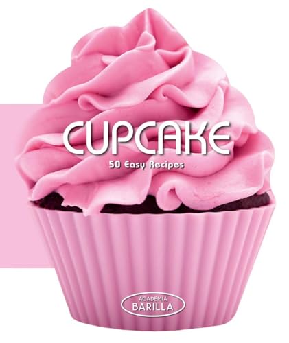 Cupcakes: 50 Easy Recipes