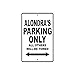 Produktbild Fhdang Deko-Metallschild Alondra's Parking Only All Other Will Be Towed, personalisierbar, Geschenk, Metall, Multi, 8x12 inches