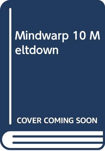 Meltdown (Mindwarp) 0340740205 Book Cover