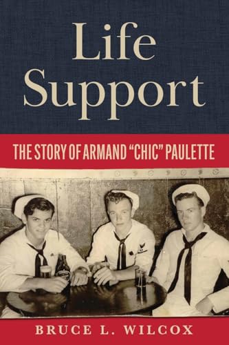 Life Support: The Story of Armand "Chic" Paulette