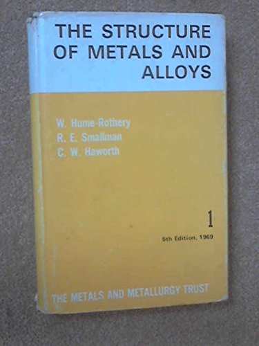 Structure of Metals and Alloys 0904357341 Book Cover
