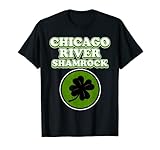 St. Patrick's Day Gift for Men - Chicago River Shamrock T-Shirt