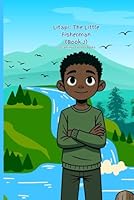 Litapi: The Little Fisherman (Book 2) (Litapi: The Little Fisherman (Book Series)) B0F5NMR86L Book Cover