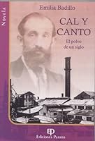 Cal y Canto: El Polvo de Un Siglo 0942347145 Book Cover