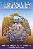 The Witches of Abiquiu: The Governor, the Priest, the Genizaro Indians, and the Devil