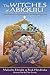 The Witches of Abiquiu: The Governor, the Priest, the Genizaro Indians, and the Devil