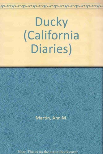 Ducky (California Diaries)