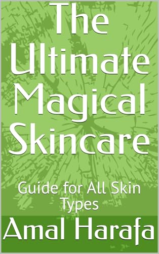 The Ultimate Magical Skincare : Guide for All Skin Types (Danish Edition)