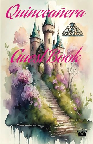 Quinceanera Guest Book: Libro de invitados y firmas cumpleanos quinceaneras