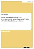  Finanzkompetenz fördern. Eine Lernwerkstatt für Schülerinnen und Schüler ohne Berufsausbildungsverhältnis