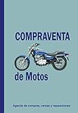 COMPRAVENTA DE MOTOS: Agenda de compras, ventas y reparaciones.